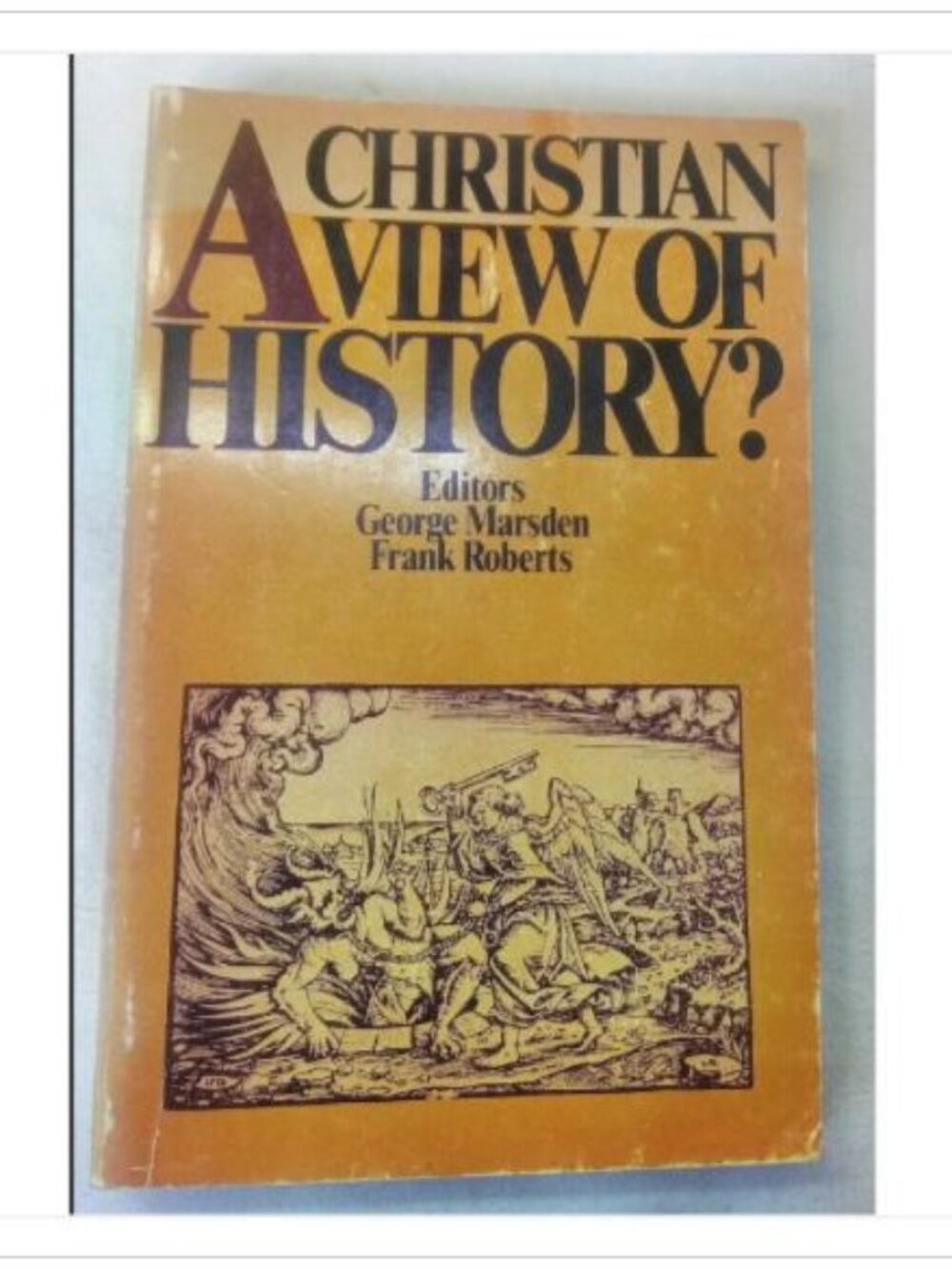 A Christian View of History? Theology Doctrine & Essays Eerdmans 1st 1975 PB